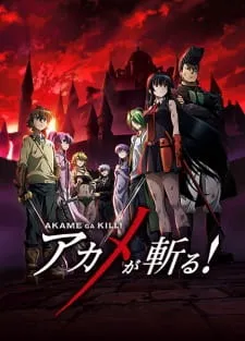 دانلود انیمه Akame ga Kill! با زیرنویس فارسی اختصاصی از لینک مستقیم به صورت سافت ساب