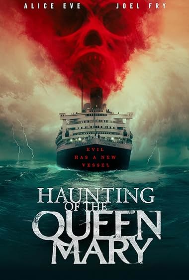 دانلود فیلم Haunting of the Queen Mary (تسخیر ملکه مری) بدون سانسور با زیرنویس فارسی